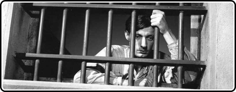 A Man Escaped  (1956) by Robert Bresson. This is the best prison