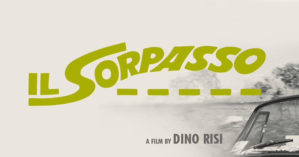 Episode 153 - Dino Risi’s Il Sorpasso