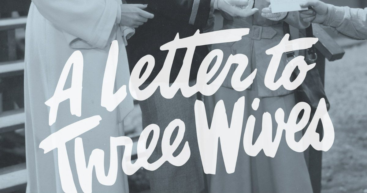 Scott Reviews Joseph L. Mankiewicz's A Letter to Three Wives