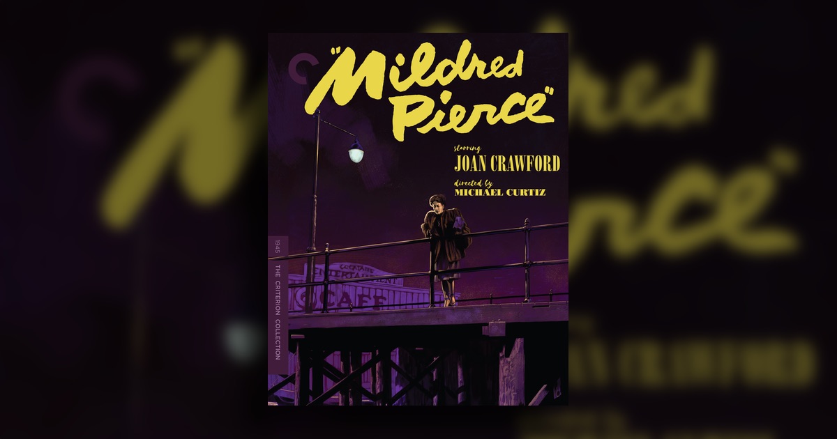 David Reviews Michael Curtiz's Mildred Pierce [Criterion