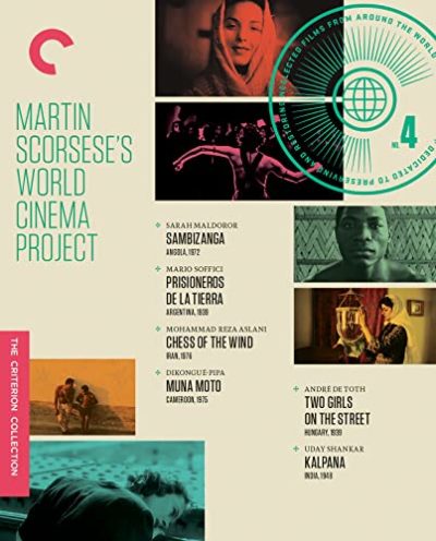 Martin Scorsese's World Cinema Project No. 4 (The Criterion Collection) [Sambizanga/Prisioneros de la tierra/Chess of the Wind/Muna moto/Two Girls on the Street/Kalpana] [Blu-ray]
